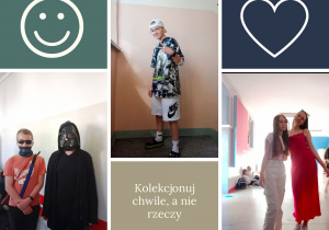 Na zdjęciu widać uczniów w stylizacjach ulubionych postaci. U dołu napis: "Kolekcjonuj chwile, a nie rzeczy".